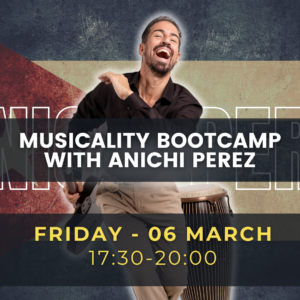 Musicality Bootcamp with Anichi Perez - 06.03!